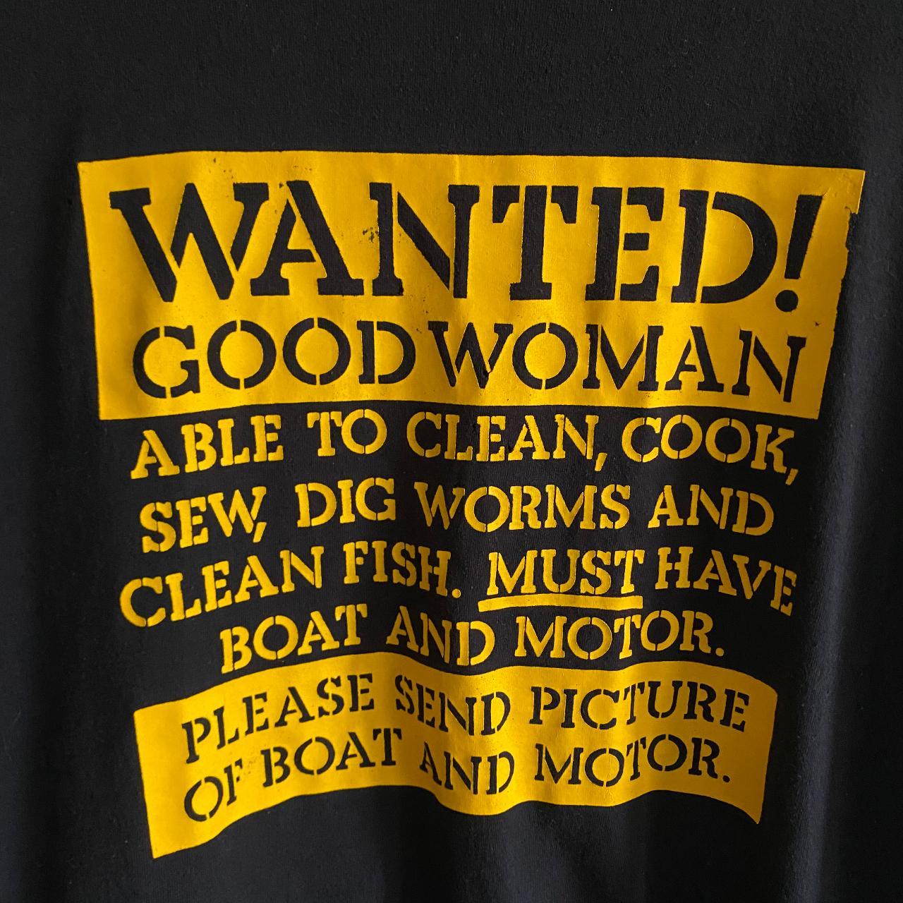 1980s “Wanted! Good Woman!” tee